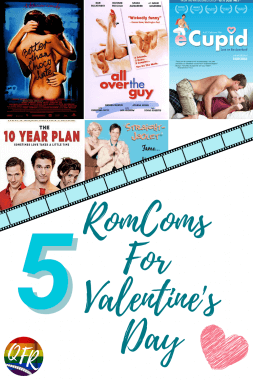 Poster showing all 5 queer romcoms film posters on the top, white background on bottom with title "5 RomComs For Valentine's Day" with pink heart