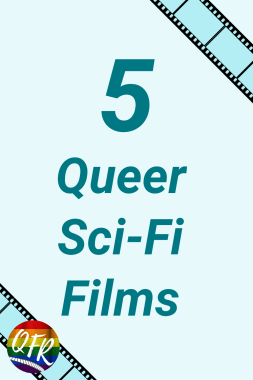 "5 Queer Sci-Fi Films" on teal background, with film strip corners