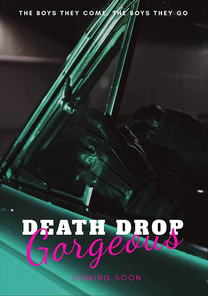 "Death Drop Gorgeous" film poster