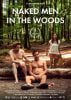 Film poster for queer film "Naked Men In The Woods"