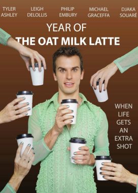 Film poster for "Year of the Oat Milk Latte Queer Short Film"