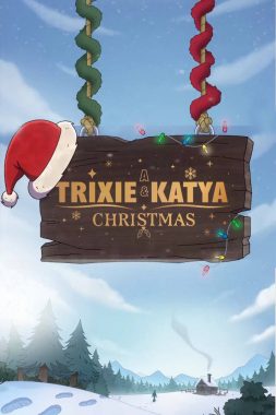 Film poster for "A Trixie Katya Christmas Queer Holiday Short"