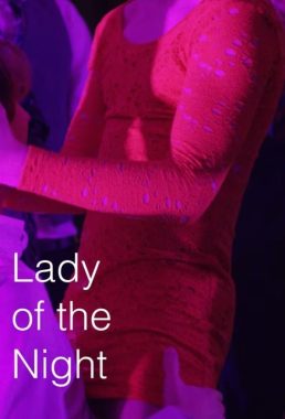 Film poster for "Lady Of The Night Queer Holiday Short"