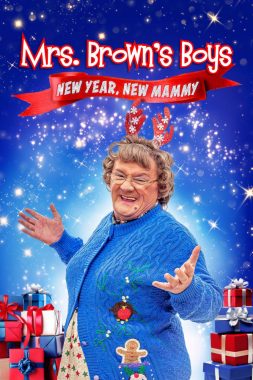 Film poster for "Mrs. Browns Boys New Year New Mammy Queer Holiday Series"