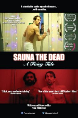 Sauna the Dead A Fairy Tale Queer Holiday Short Film poster for "Sauna the Dead A Fairy Tale Queer Holiday Short"