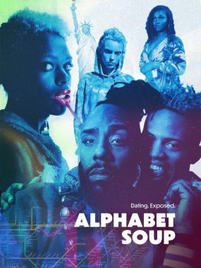 Film poster for "Alphabet Soup Queer Series"
